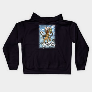 MAN OF OCTOPUS Kids Hoodie